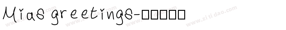 Mias greetings字体转换